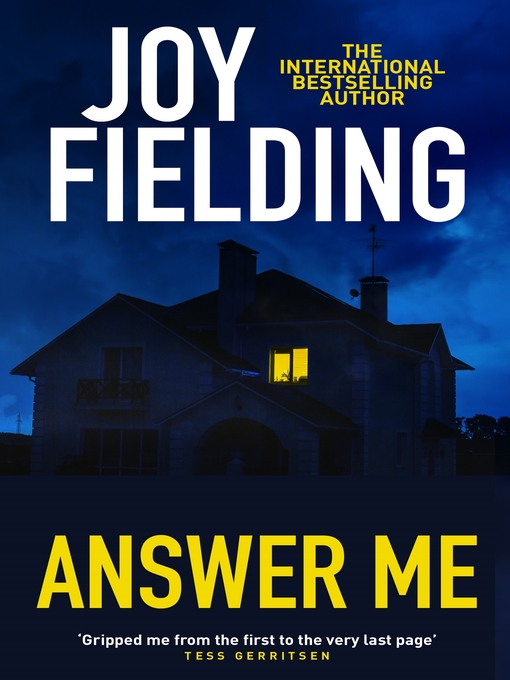 Title details for Answer Me by Joy Fielding - Available